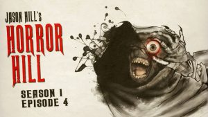 Horror Hill – Season 1, Episode 4