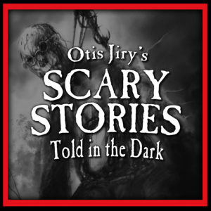 Scary Stories Told in the Dark