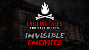 Chilling Tales for Dark Nights – Season 4, Episode 38 - "Invisible Enemies"