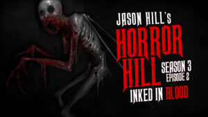 Horror Hill – Season 3, Episode 2 - "Inked in Blood"