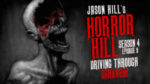 Horror Hill – Season 4, Episode 9 - "Driving Through Darkness"
