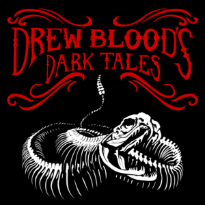 Drew Blood's Dark Tales