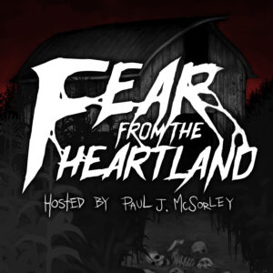 Fear From the Heartland